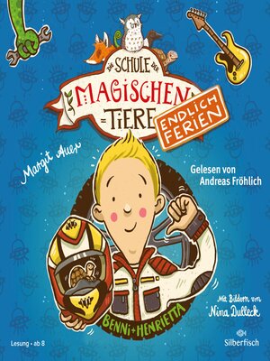 cover image of Die Schule der magischen Tiere--Endlich Ferien 5